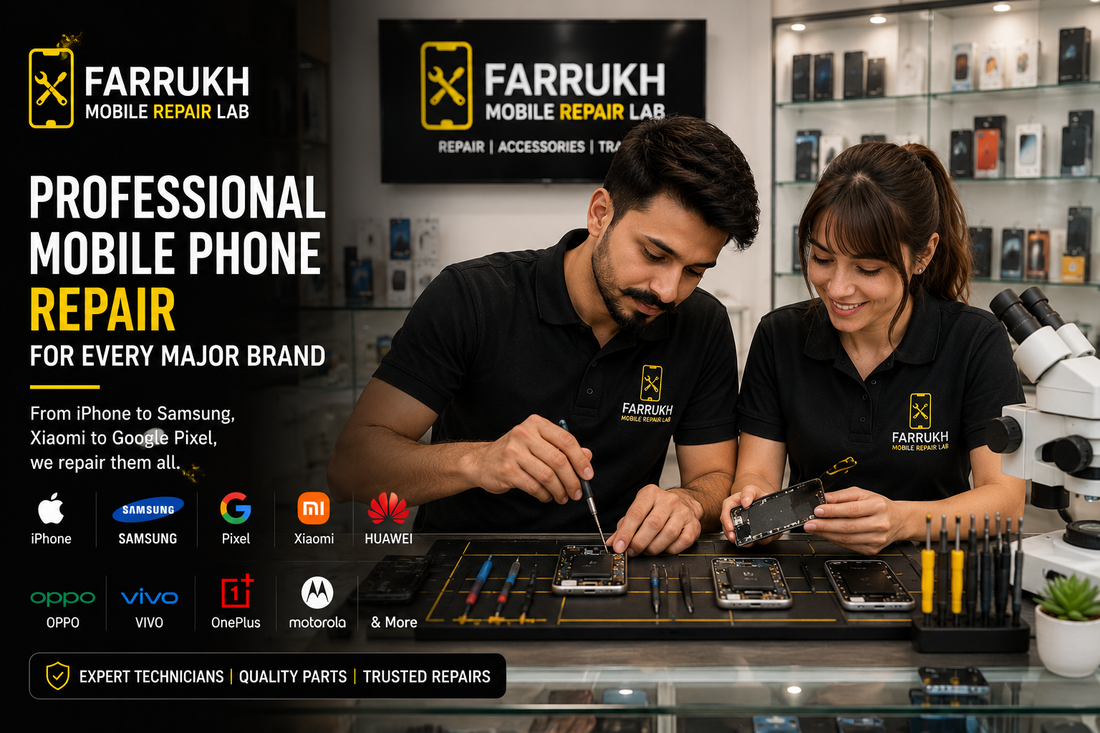 Professional Mobile Phone Repair for Every Major Brand | Farrukh Mobile Repair Lab